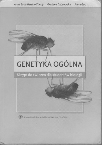 Genetyka ogólna : skrypt do ćwiczeń dla studentów biologii