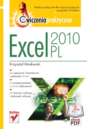 Excel 2010 PL. Ćwiczenia praktyczne