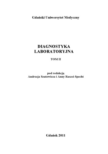 Diagnostyka laboratoryjna. / T. 2