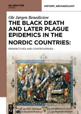 The Black Death and Later Plague Epidemics in the Nordic Countries