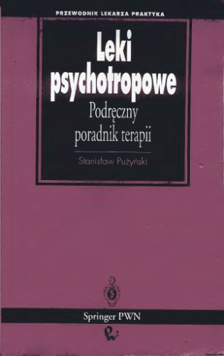 Leki psychotropowe : podreczny poradnik terapii