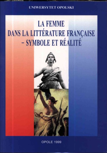 La femme dans la littérature française - symbole et réalité