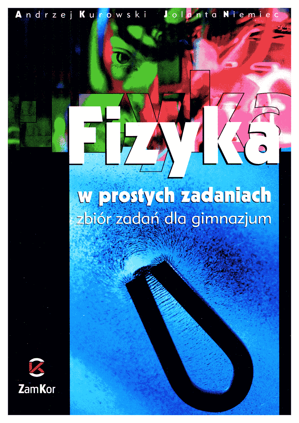 Fizyka w prostych zadaniach : zbiór zadań dla gimnazjum