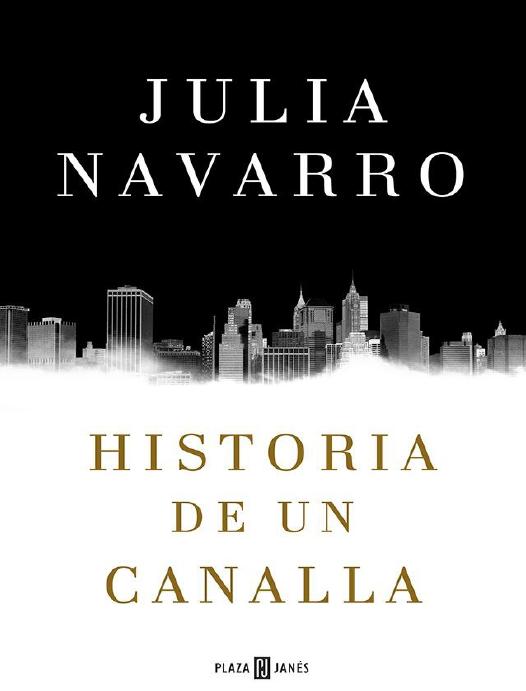 Historia de un canalla