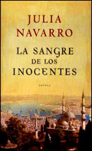 La sangre de los inocentes (Julia Navarro) (Spanish Edition)