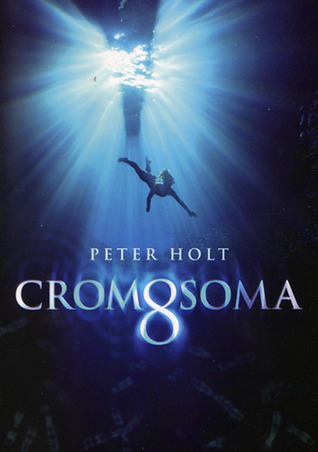 Cromosoma 8 / Chromosome 8 (Spanish Edition)