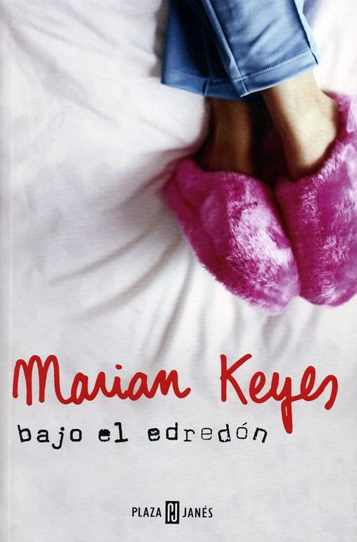 Bajo El Edredon/ Under the Duvet (Spanish Edition)