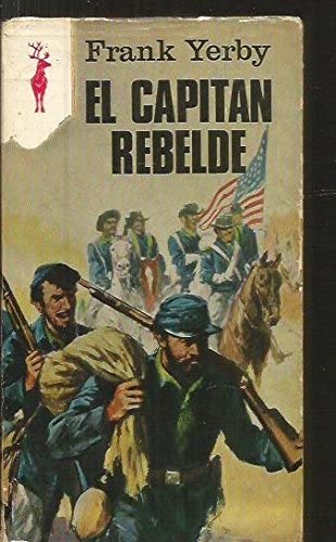 El capit&aacute;n rebelde