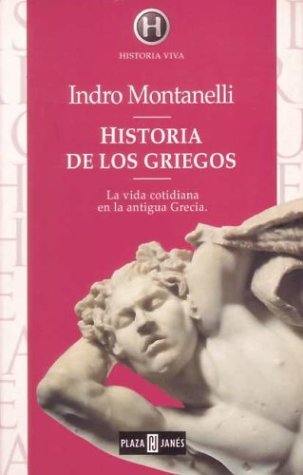 Historia De Los Griegos (Spanish Edition)