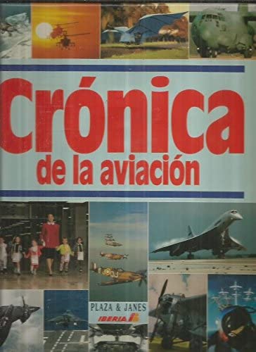 Cronica de La Aviacion - 2 Tomos - (Spanish Edition)