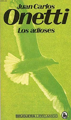 Los adioses (Libro amigo) (Spanish Edition)