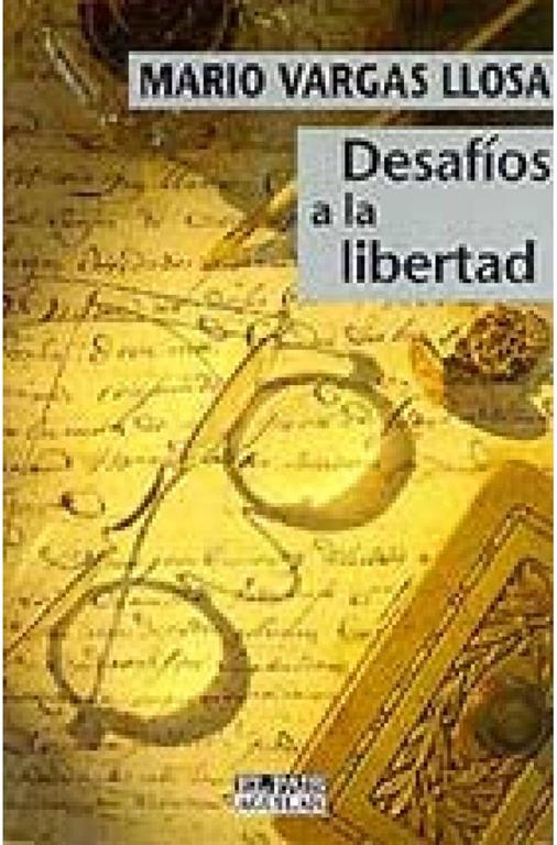 Desaf&iacute;os a la libertad (Punto de mira) (Spanish Edition)