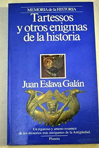 Tartessos y otros enigmas de la historia (Episodios) (Spanish Edition)