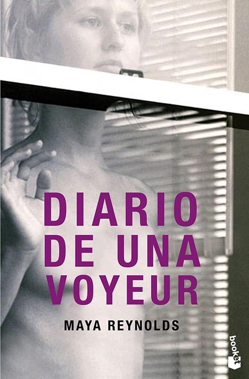 Diario de una voyeur (Bestseller) (Spanish Edition)