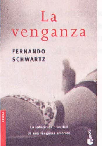 La venganza (Spanish Edition)