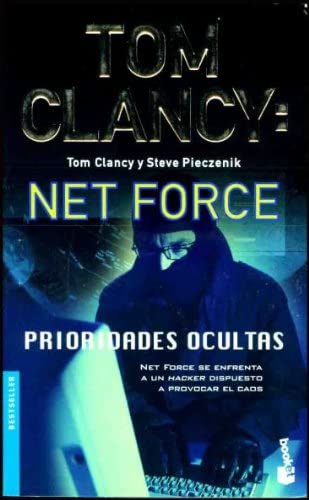 Net Force: Prioridades Ocultas (Bestseller Internacional) (Spanish Edition)