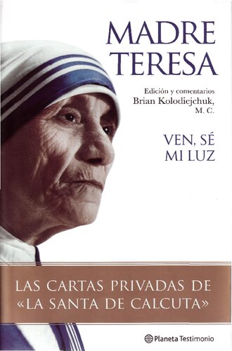 Ven, Se Mi Luz (Spanish Edition)