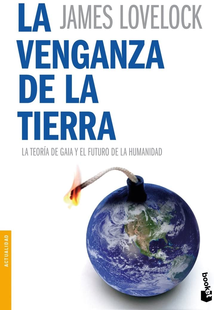 La venganza de la Tierra (Divulgaci&oacute;n) (Spanish Edition)