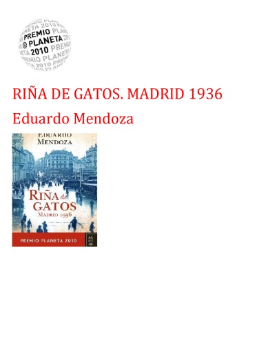 Riña de gatos. Madrid 1936