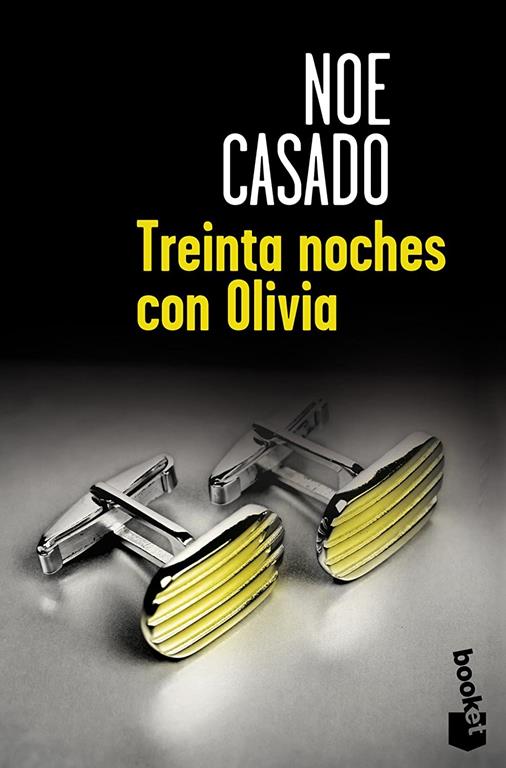 Treinta noches con Olivia (Verano 2013) (Spanish Edition)