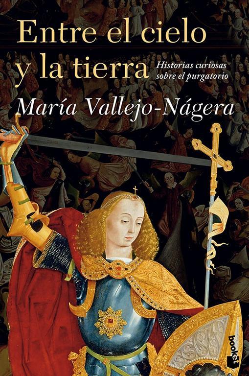 Entre el cielo y la tierra: Historias curiosas sobre el purgatorio (Diversos) (Spanish Edition)