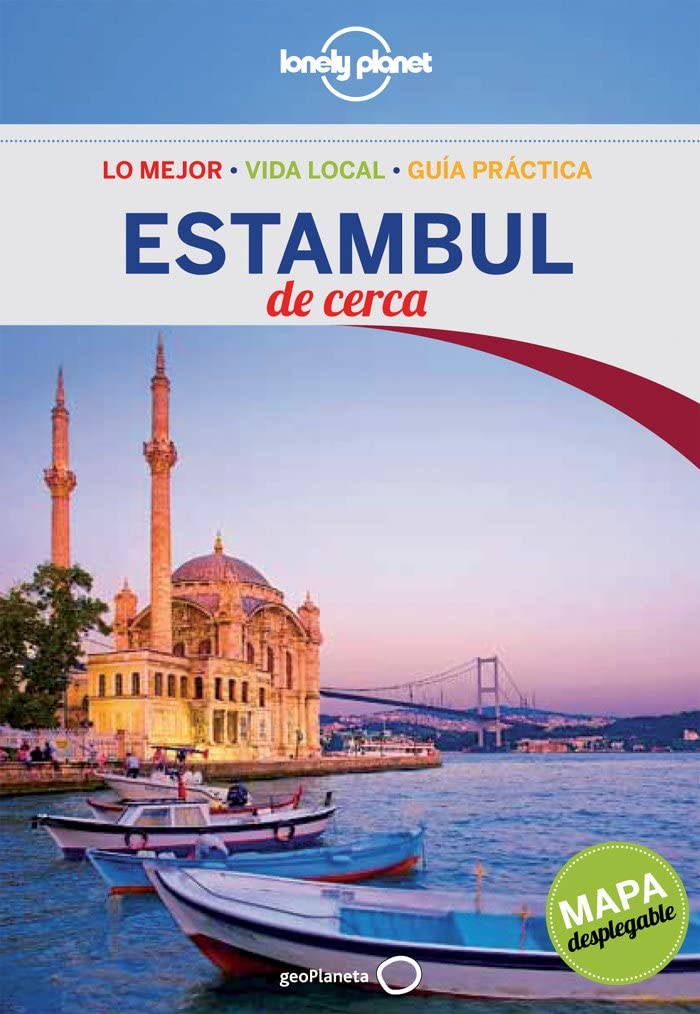 Lonely Planet Estambul de cerca (Travel Guide) (Spanish Edition)