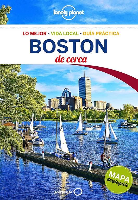Lonely Planet Boston de cerca (Travel Guide) (Spanish Edition)