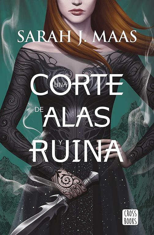 Una corte de alas y ruina (Crossbooks) (Spanish Edition)