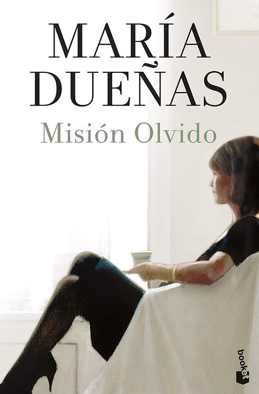 Misi&oacute;n Olvido (Biblioteca Mar&iacute;a Due&ntilde;as) (Spanish Edition)