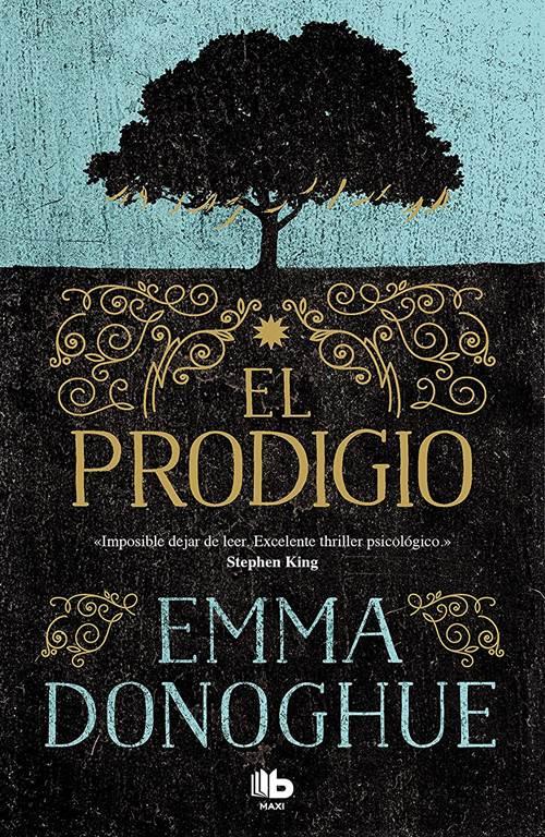 El prodigio / The Wonder (MAXI) (Spanish Edition)