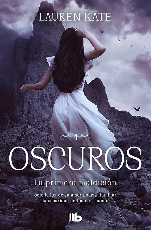 La primera maldici&oacute;n (Oscuros 4) (Spanish Edition)
