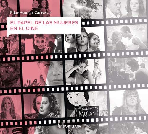 El papel de las mujeres en el cine (Spanish Edition)