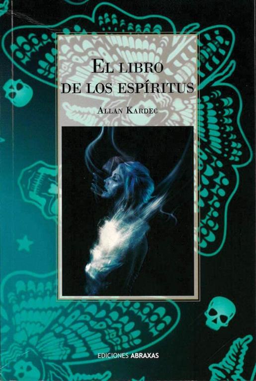 El libro de los esp&iacute;ritus (Spanish Edition)