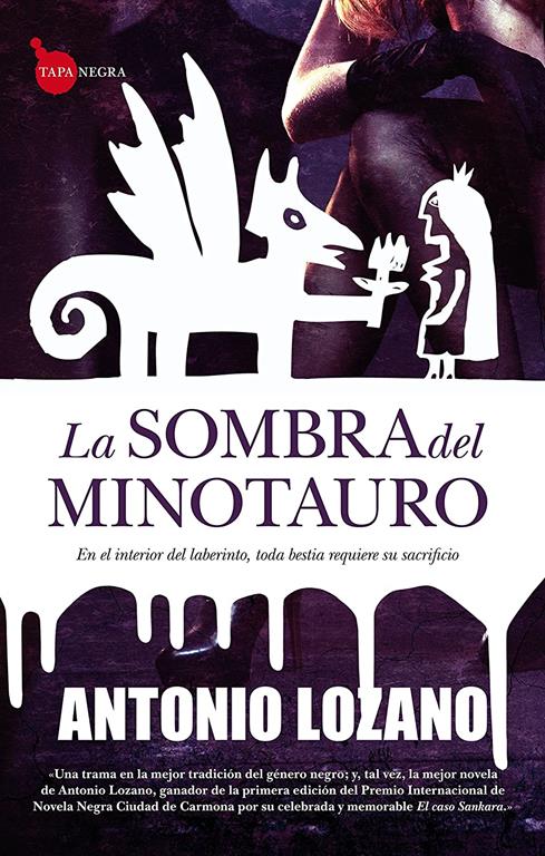 La sombra del Minotauro / The Shadow of the Minotaur (Tapa Negra) (Spanish Edition)