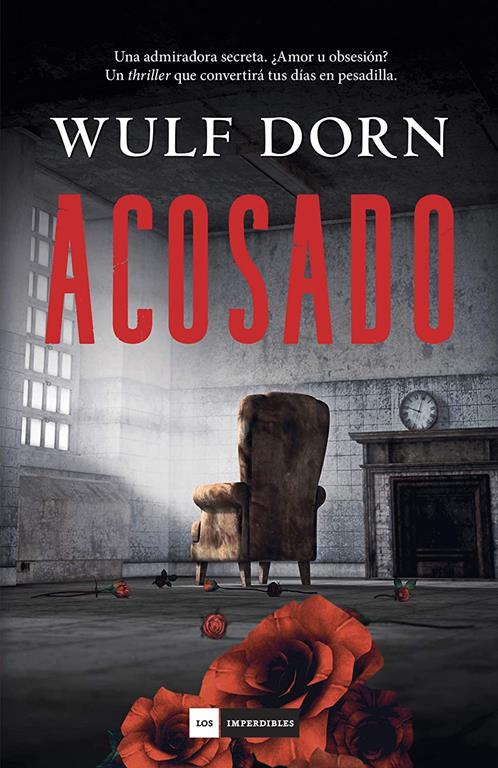 Acosado (Los imperdibles) (Spanish Edition)