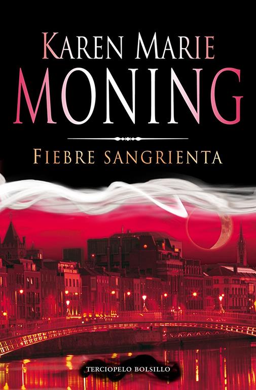 Fiebre sangrienta (Terciopelo Bolsillo) (Spanish Edition)