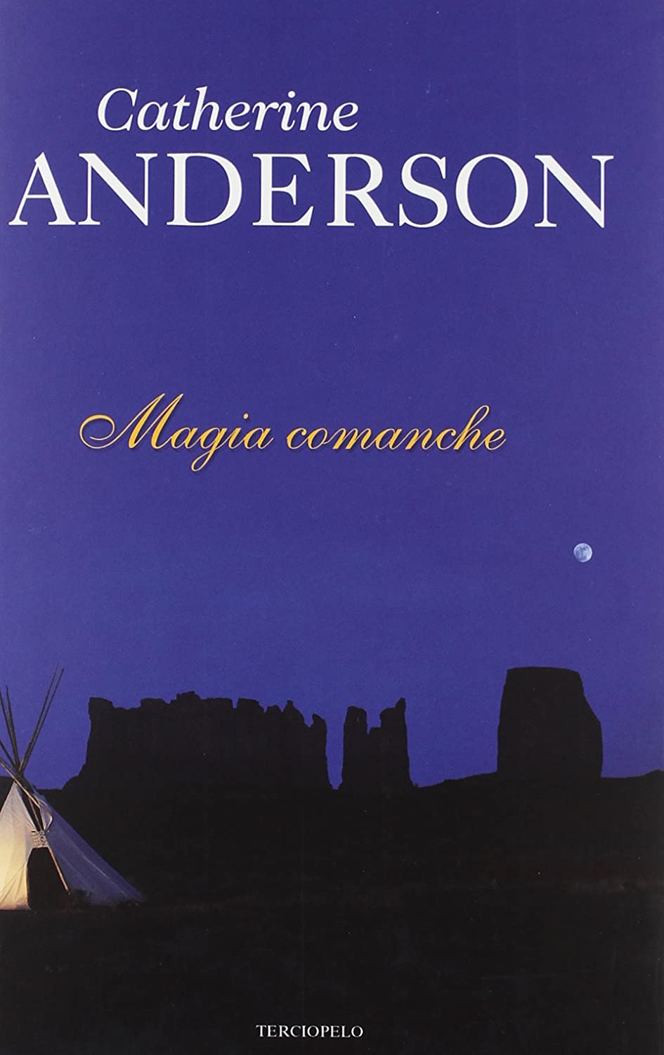 Magia comanche (Spanish Edition)