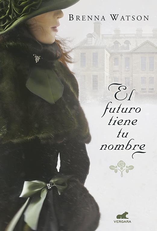 El futuro tiene tu nombre (Amor y aventura) (Spanish Edition)