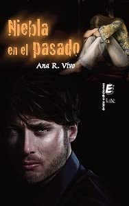 Niebla en el pasado (Letra eNe) (Spanish Edition)