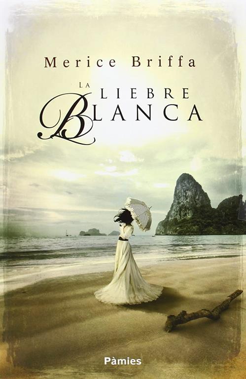 La liebre blanca (Spanish Edition)