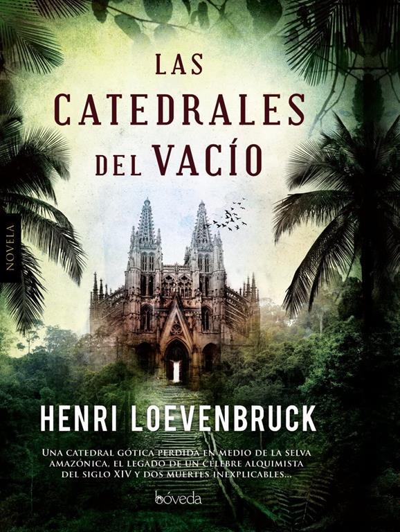 Las catedrales del vac&iacute;o (Spanish Edition)