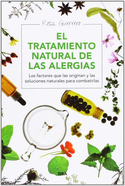 El tratamiento natural de las alergias (SALUD) (Spanish Edition)