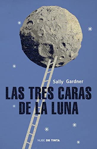 Las tres caras de la luna (Nube de Tinta) (Spanish Edition)