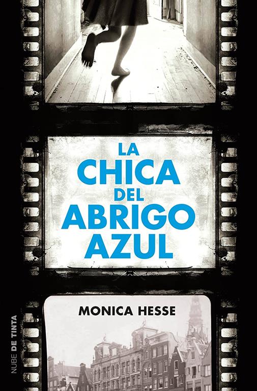 La chica del abrigo azul / Girl in the Blue Coat (Nube de Tinta) (Spanish Edition)