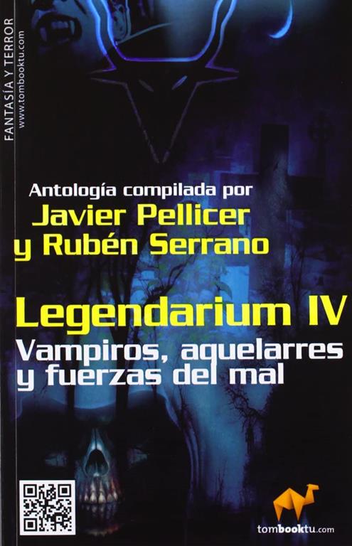 Legendarium IV (Tombooktu Fantasia y Terror) (Spanish Edition)