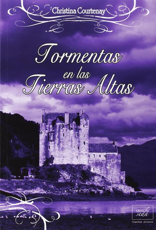 Tormentas en las Tierras Altas (Vientos alisios) (Spanish Edition)