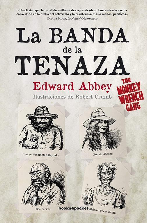 La banda de la tenaza / The Monkey Wrench Gang (Spanish Edition)