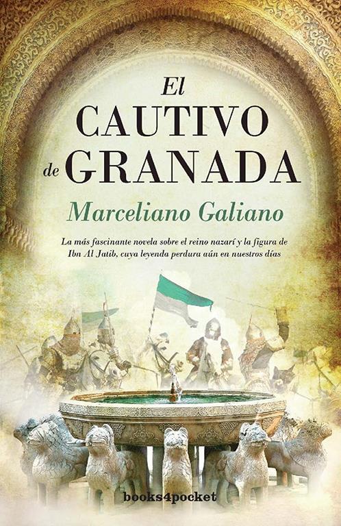 El cautivo de Granada (Narrativa) (Spanish Edition)