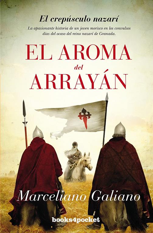 El aroma del array&aacute;n: El crep&uacute;sculo nazar&iacute; (Narrativa) (Spanish Edition)