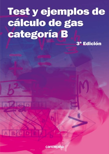 Test y ejemplos de calculo de gas categoría B.